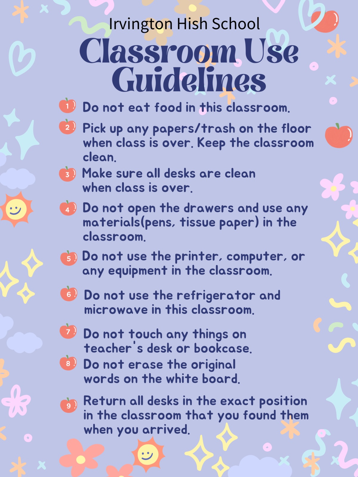 Classroom use guidelines flyer listing nine rules for using Irvington High School classrooms.