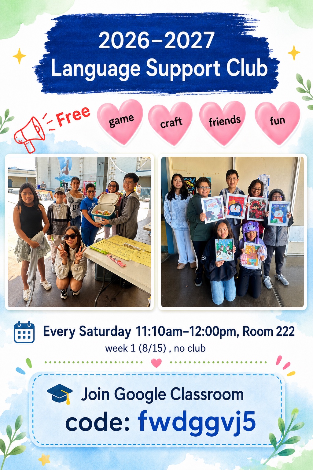 Flyer for the free Language Support Club, with photos of students at a past session holding their artwork.